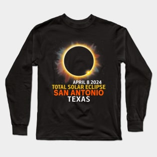 Total Solar Eclipse 04 08 24 San Antonio Texas Eclipse 2024 Long Sleeve T-Shirt